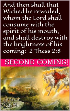 Jesus second coming Antichrist destroyed