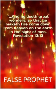 False Prophet Fire rain